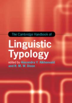 Hardcover The Cambridge Handbook of Linguistic Typology Book