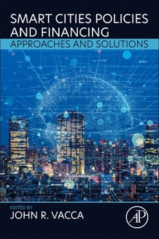 Paperback Smart Cities Policies and Financing: Approaches and Solutions Book