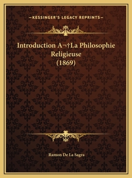 Introduction A La Philosophie Religieuse (1869)
