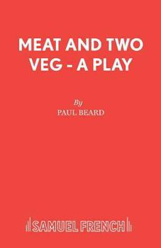 Paperback Meat and Two Veg - A Play Book