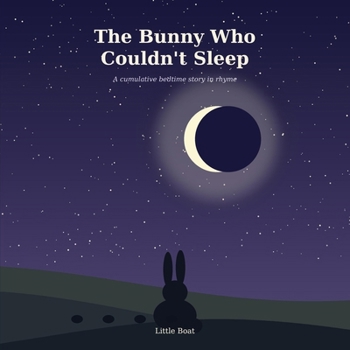 Paperback The Bunny Who Couldn't Sleep Book