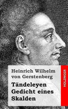 Paperback Tändeleyen / Gedicht eines Skalden [German] Book