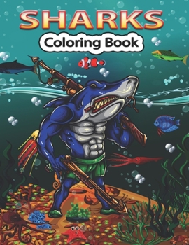 Paperback Sharks Coloring Book: Shark Coloring Activity Book for Kids & Adults Book