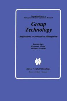Paperback Group Technology: Applications to Production Management Book
