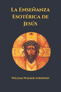 Paperback La Enseñanza Esotérica de Jesús [Spanish] Book