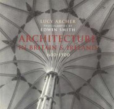 Paperback Architecture in Britain and Ireland: 600-1500 Book