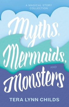 Paperback Myths, Mermaids, and Monsters Book