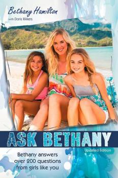 Paperback Ask Bethany: Bethany Answers Over 200 Questions from Girls Like You Book