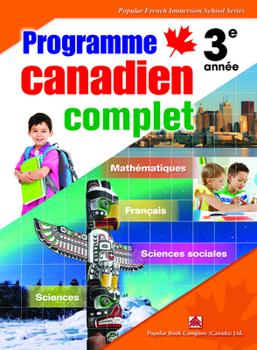 Paperback Programme Canadien Complet 3: Grade 3 [French] Book