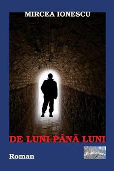 Paperback de Luni Pana Luni: Roman [Romanian] Book