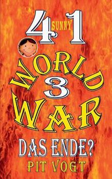 Paperback Sunny - World War 3: Das Ende? [German] Book
