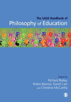 Paperback The Sage Handbook of Philosophy of Education Book