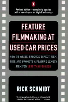 Paperback Feature Film Making at Used-Car Prices: Revised Edition Book