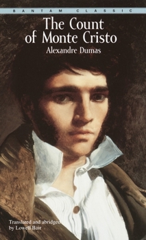 The Count of Monte Cristo (Bantam Classics) by Alexandre Dumas
