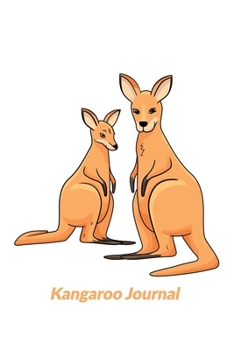 Paperback Kangaroo Journal: 6 x 9 inch 120 page bound journal with two cute kangaroos on the cover Book