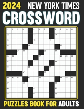2024 New York times Crossword Puzzles Book For Adults: Solve Puzzles Featuring Historical Figures, Events, Celebrities And More B0CMY1VN5Z Book Cover