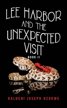Paperback Lee Harbor and the Unexpected Visit Book