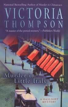 Murder in Little Italy (Gaslight Mystery, #8) - Book #8 of the Gaslight Mystery