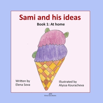 Paperback Sami and his ideas: Book 1: At home Book
