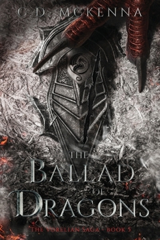 Paperback The Ballad of Dragons: The Vorelian Saga Book