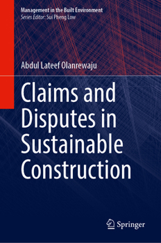 Hardcover Claims and Disputes in Sustainable Construction Book