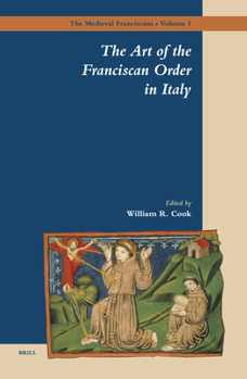 Hardcover The Art of the Franciscan Order in Italy Book