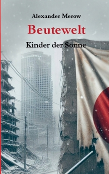 Beutewelt: Kinder der Sonne