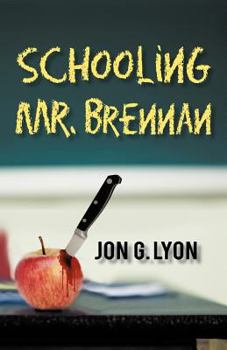 Paperback Schooling Mr. Brennan Book