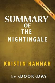 Paperback Summary & Analysis of The Nightingale: by Kristin Hannah Book