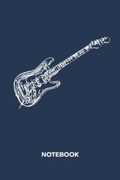 NOTEBOOK: Ruled Instruments Journal - Lined Solo Artist Organizer Electric Guitar Planner - Girlfriend Gift Idea Boyfriend - Guitar Music Diary 6x9 ... 120 Pages - Instrumentalist Birthday Present