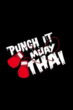 Punch It Muay Thai : 6x9 Muay Thai - Dotgrid - Dot Grid Paper - Notebook - Notes
