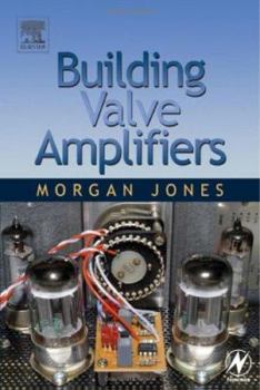 Paperback Building Valve Amplifiers Book