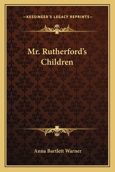 Paperback Mr. Rutherford's Children Book
