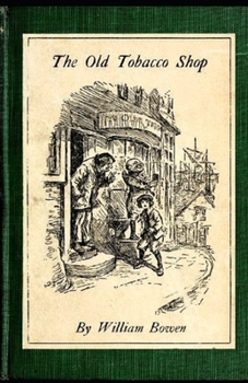 Paperback The Old Tobacco Shop Illustrated Book