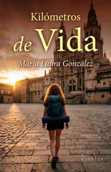 Kilómetros de vida (Spanish Edition)