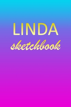 Linda: Sketchbook | Blank Imaginative Sketch Book Paper | Pink Blue Gold Custom Letter L Personalized Cover | Teach & Practice Drawing for Experienced ... Doodle Pad | Create, Imagine & Learn to Draw