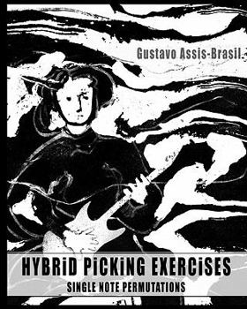 Paperback Hybrid Picking Exercises: Single Note Permutations Book