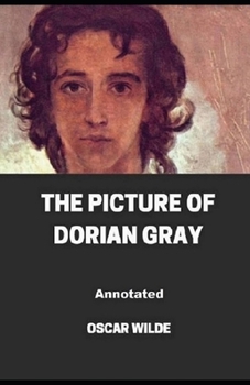 Paperback The Picture of Dorian Gray Annotated Book