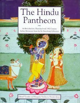 Hardcover The Hindu Pantheon: An Introduction Illustrated with 19th Century Indian Miniatures from the St. Petersburg Collection Book
