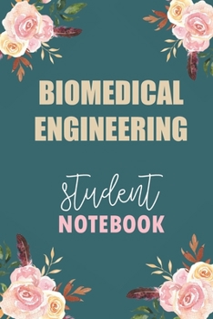 Paperback Biomedical Engineering Student Notebook: Notebook Diary Journal for Chemical Engineering Major College Students University Supplies Book