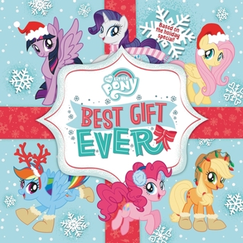 Board book My Little Pony: Best Gift Ever Book