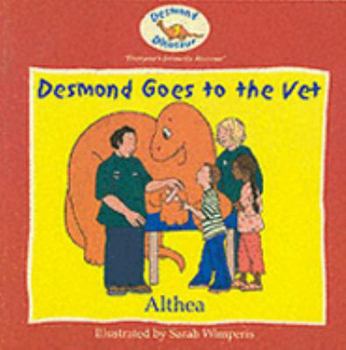 Paperback Desmond Goes to the Vet Book