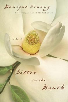Hardcover Bitter in the Mouth: A Novel Book