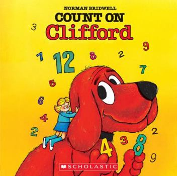 Count on Clifford - Book  of the Clifford the Big Red Dog