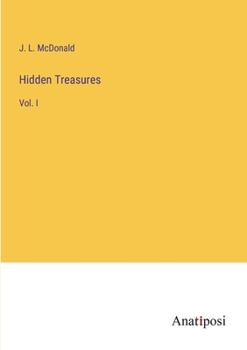 Paperback Hidden Treasures: Vol. I Book