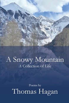 Paperback A Snowy Mountain Book