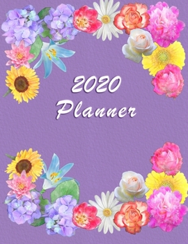 2020 Planner: Daily Weekly and Monthly Planner - January 2020 to December 2020  -  Organizer & Diary - To do list - Notes - Month's Focus - Elegant Violet Pastel Color with Flowers