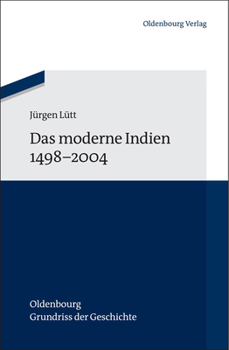 Hardcover Das Moderne Indien 1498 Bis 2004 [German] Book