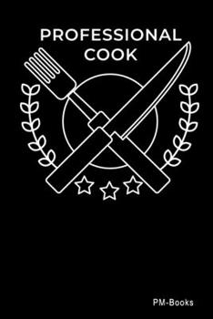 Paperback Professional Cook: Gepunktetes A5 Notizbuch oder Heft f?r Sch?ler, Studenten und Erwachsene Book