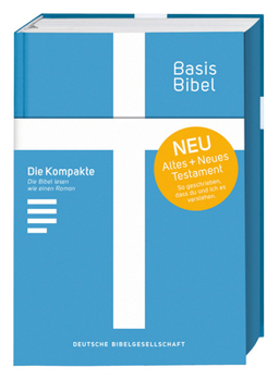 Hardcover The Complete Basisbibel, Compact Edition (Hardcover): The Bible in Simplified German [German] Book